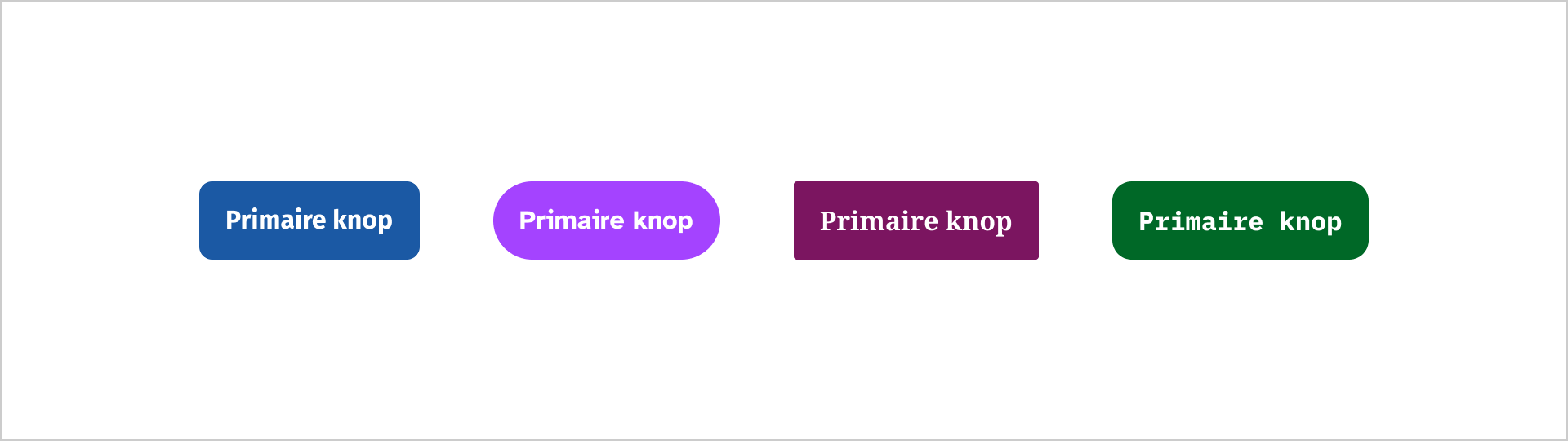 De afbeelding toont 4 knoppen. Ze verschillen van kleur, lettertype en de mate waarin de hoeken zijn afgerond.