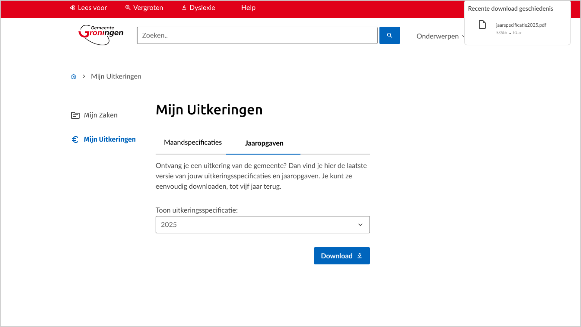 Hetzelfde desktopscherm van 'Mijn Uitkeringen' met de tab 'Jaaropgaven', nu met rechtsboven het venster 'Recente download geschiedenis' van de browser, waarin het bestand 'jaarspecificatie2025.pdf' (585 kB, klaar) staat.