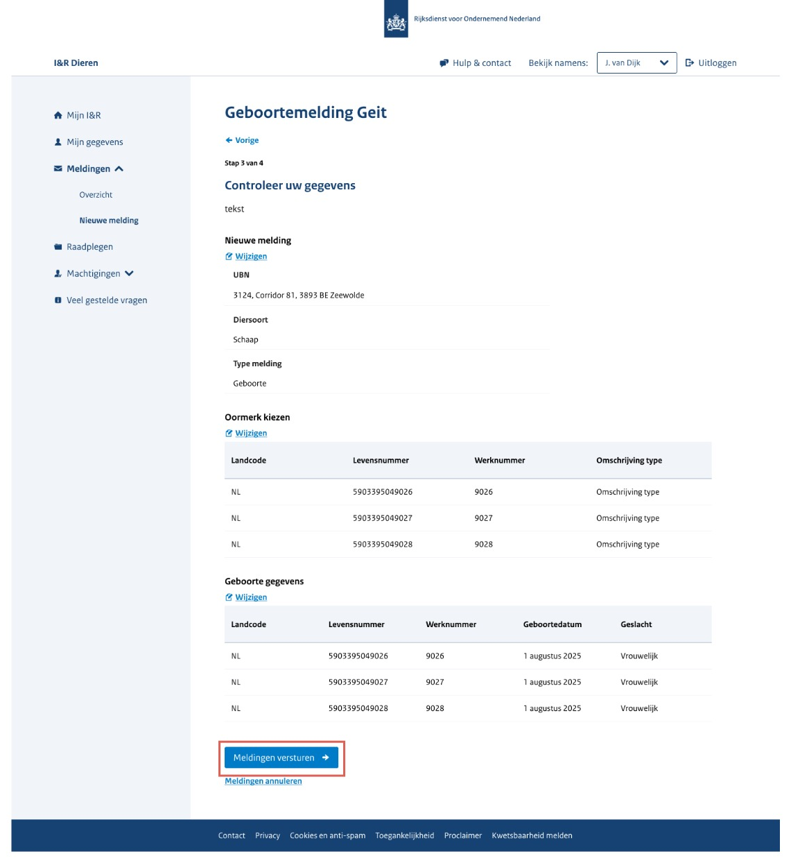 Prototype van de aangepaste stap 3, 'Controleer uw gegevens', met de onderdelen 'Nieuwe melding' (UBN, diersoort en type melding), 'Oormerk kiezen' en 'Geboorte gegevens', elk met een link 'Wijzigen'. De knop 'Meldingen versturen' is met een rood kader gemarkeerd.