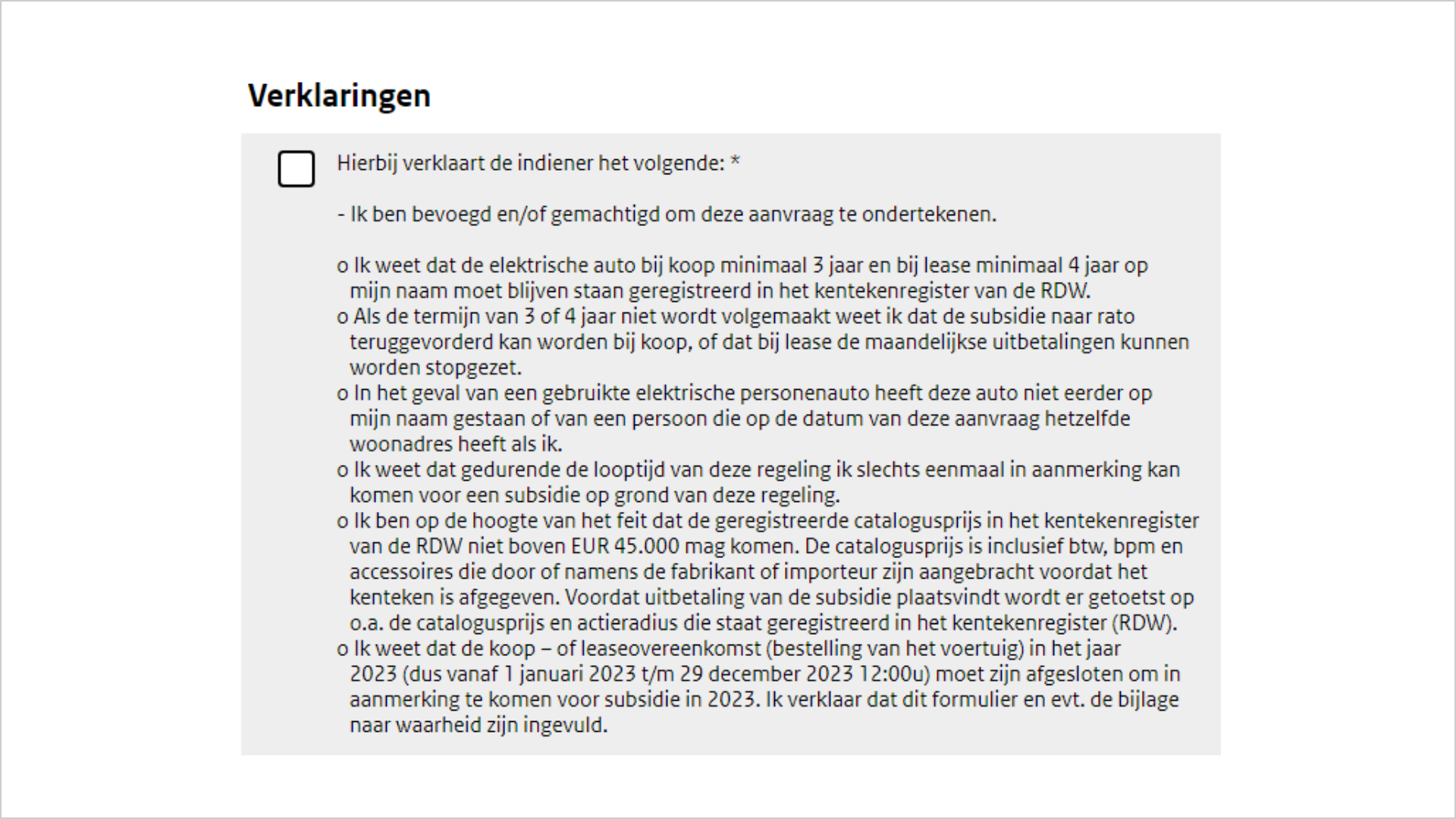 Screenshot van van een stukje formulier met de titel verklaringen. Daaronder staat een chatbox met de tekst 'Hierbij verklaart de indiener het volgende:' gevolgd door een hele lap tekst