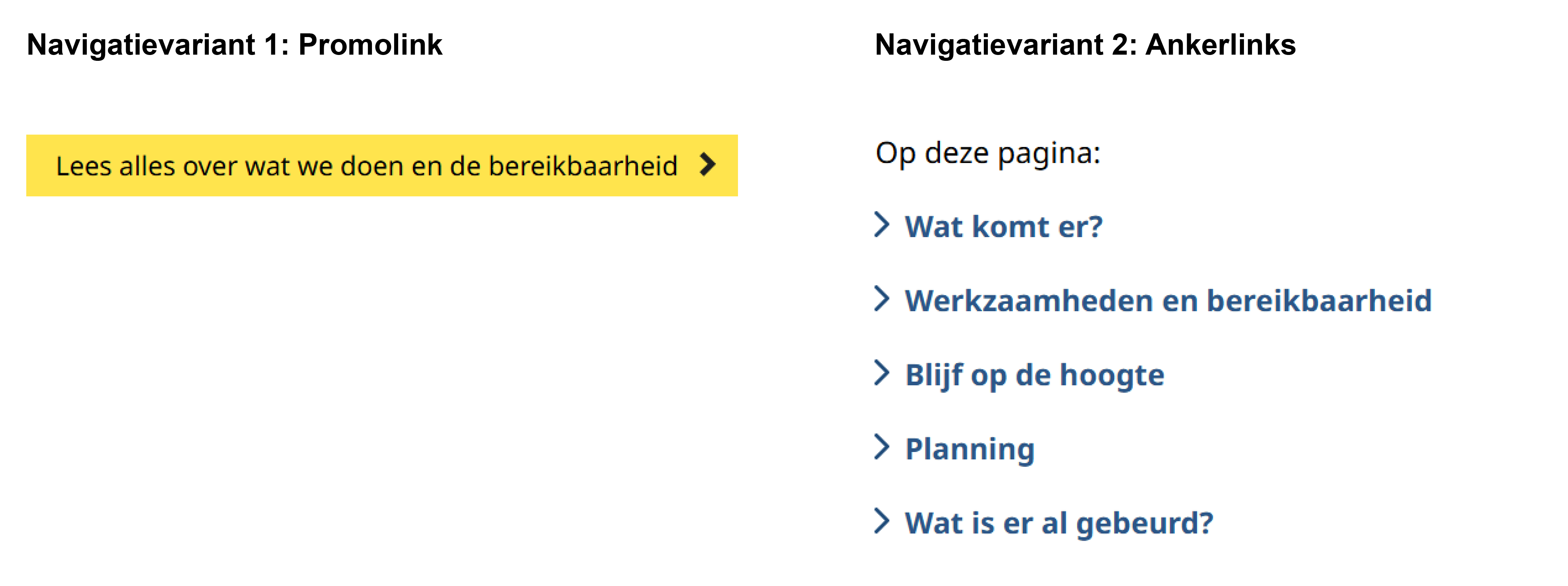 De twee varianten, links variant 1 met de promolink, rechts variant 2 met de vijf ankerlinks onder elkaar