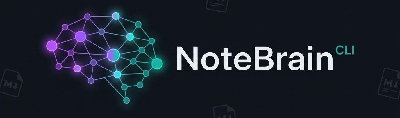 NoteBrain CLI — AI-powered knowledge backend for your Obsidian vault