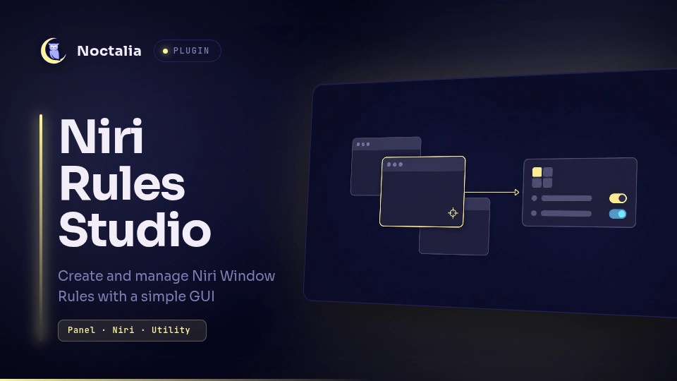 Niri Rules Studio
