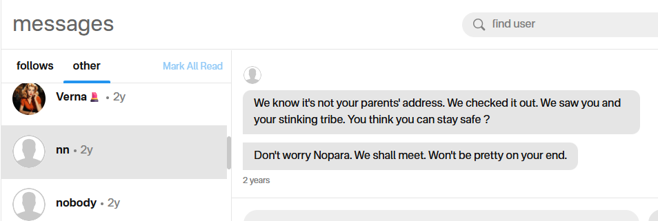 Private messages saying the sender had seen nopara73 and warning that they would meet and it would not be pretty