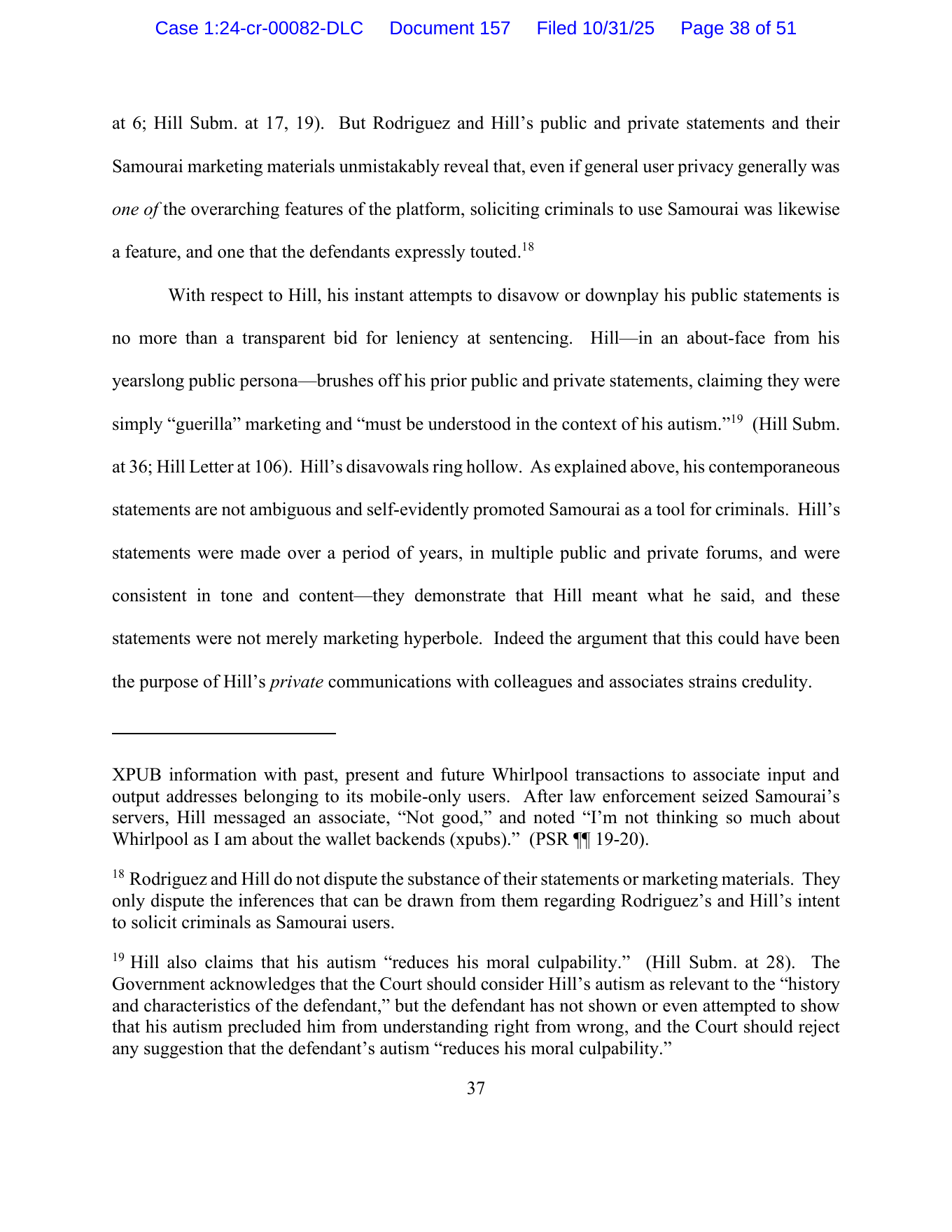 Government sentencing memorandum quoting Hill's concern about the seized wallet backends and xpubs