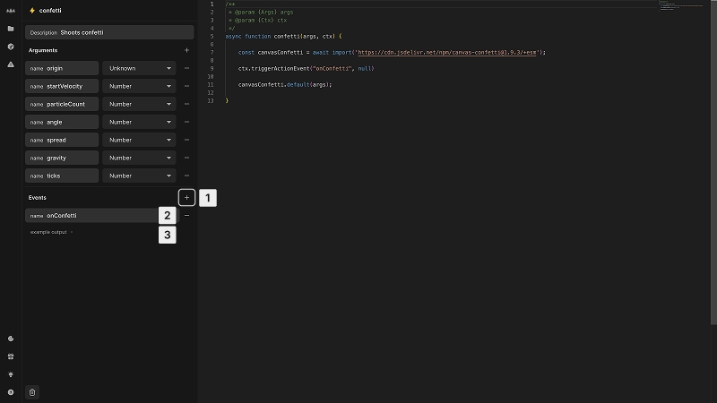 The confetti custom action is visible in the editor. The image is annotated according to the list items below, highlighting how to create events with the associated plus button, naming the event, and where to provide example output for this event.