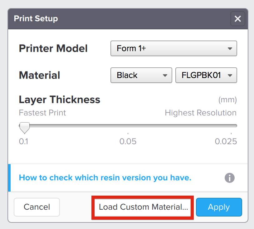 In the OpenFL version of PreForm, you can select a custom Form 1/1+ material by clicking the "Load Custom Material..." button.