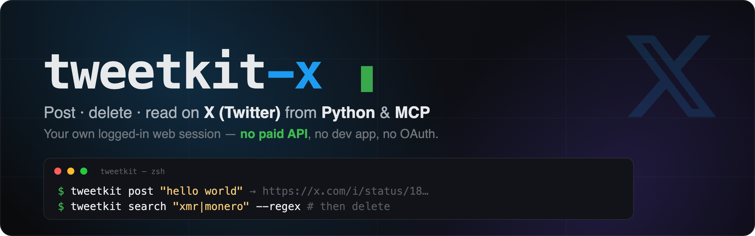 tweetkit-x — post, delete and read on X (Twitter) from Python & MCP using your own web session