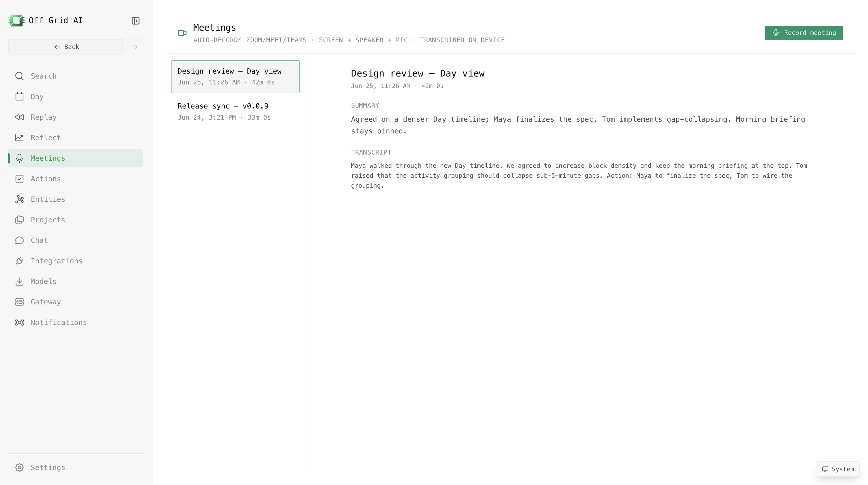 Meetings record and transcribe on-device, with a local summary and transcript.