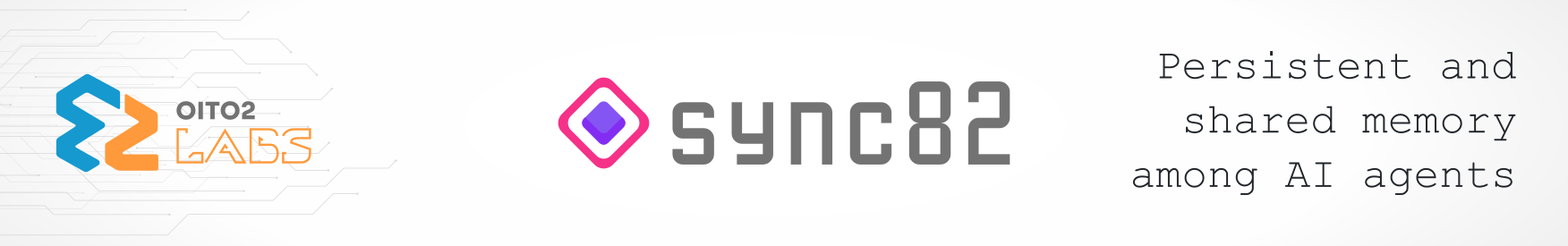 sync82 by OITO2 Labs — Persistent and shared memory among AI agents