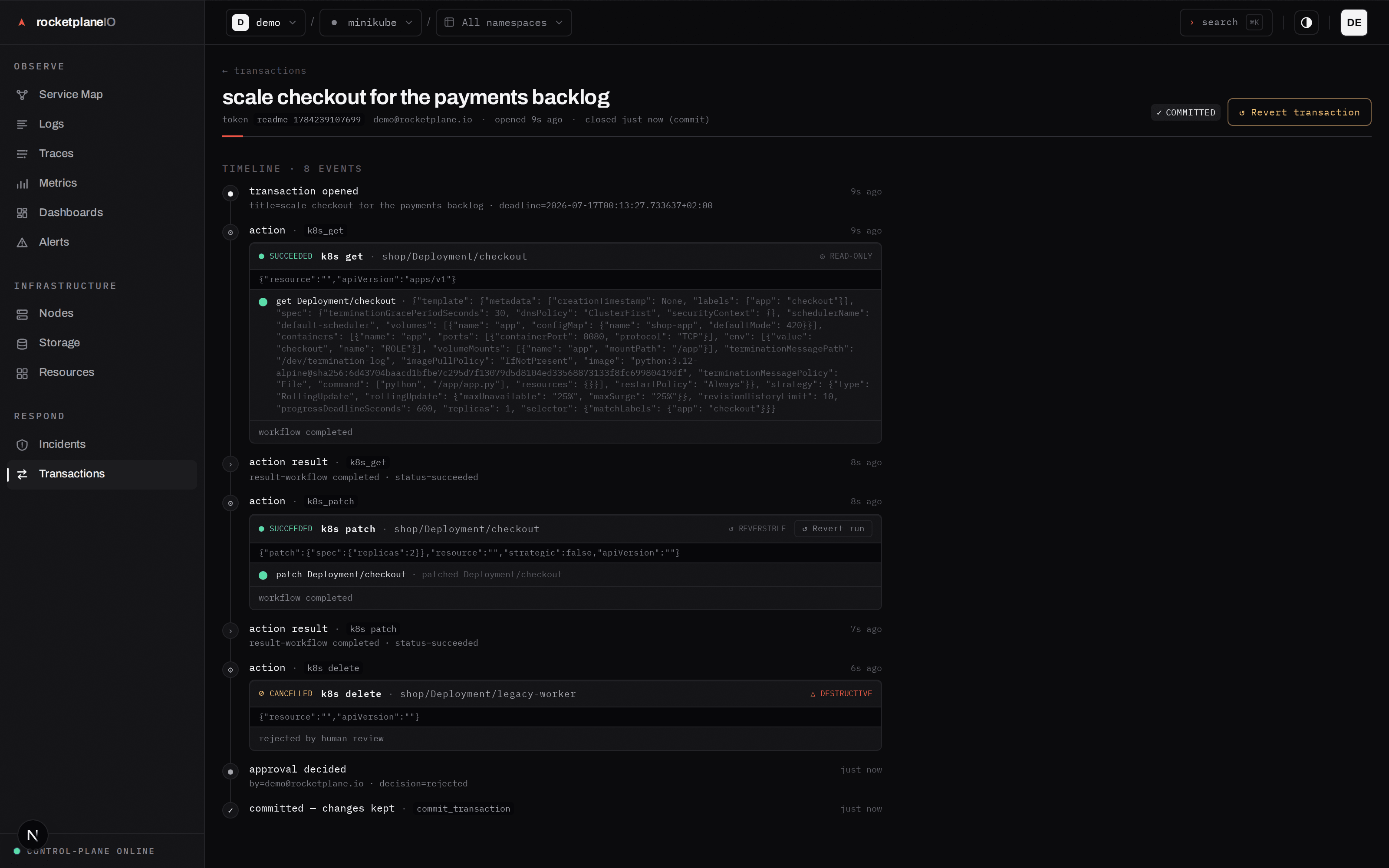 A transaction timeline: every tool call, the parked approval, the human decision, and the rollback — one auditable spine