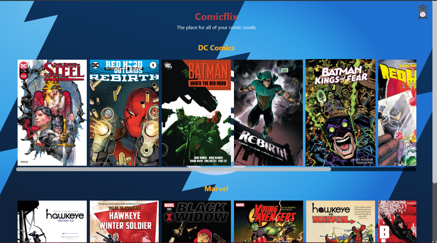 webpage with a two tones blue image as background, red title reading "comicflix" with a subtitle "the place for all of your comic needs". orange text reading "dc comics" follow by a horizontal list display organized by comics covers. orange text reading "marvel" follow by a horizontal list display organized by comics covers.