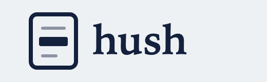 hush