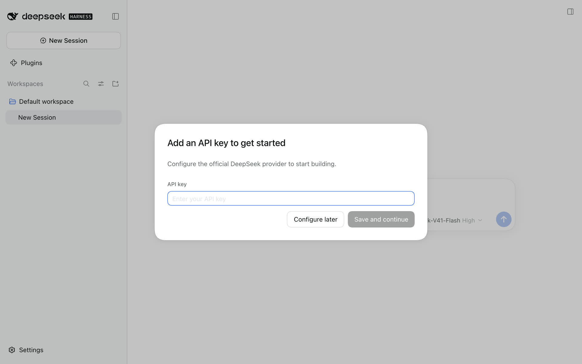 DSH's first-run dialog Add an API key to get started, with Configure later and Save and continue