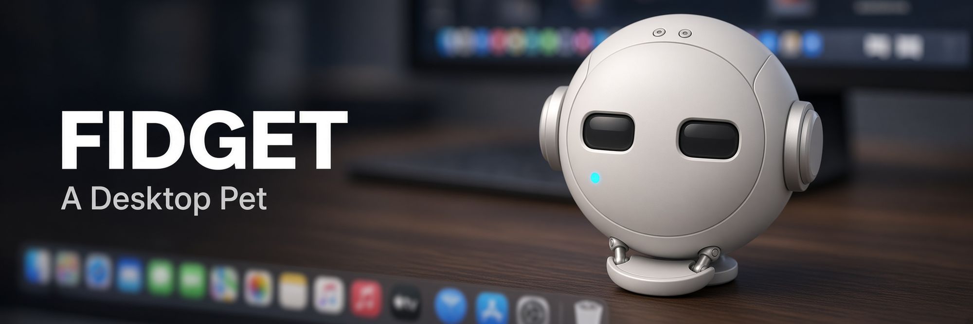 Fidget, a desktop pet