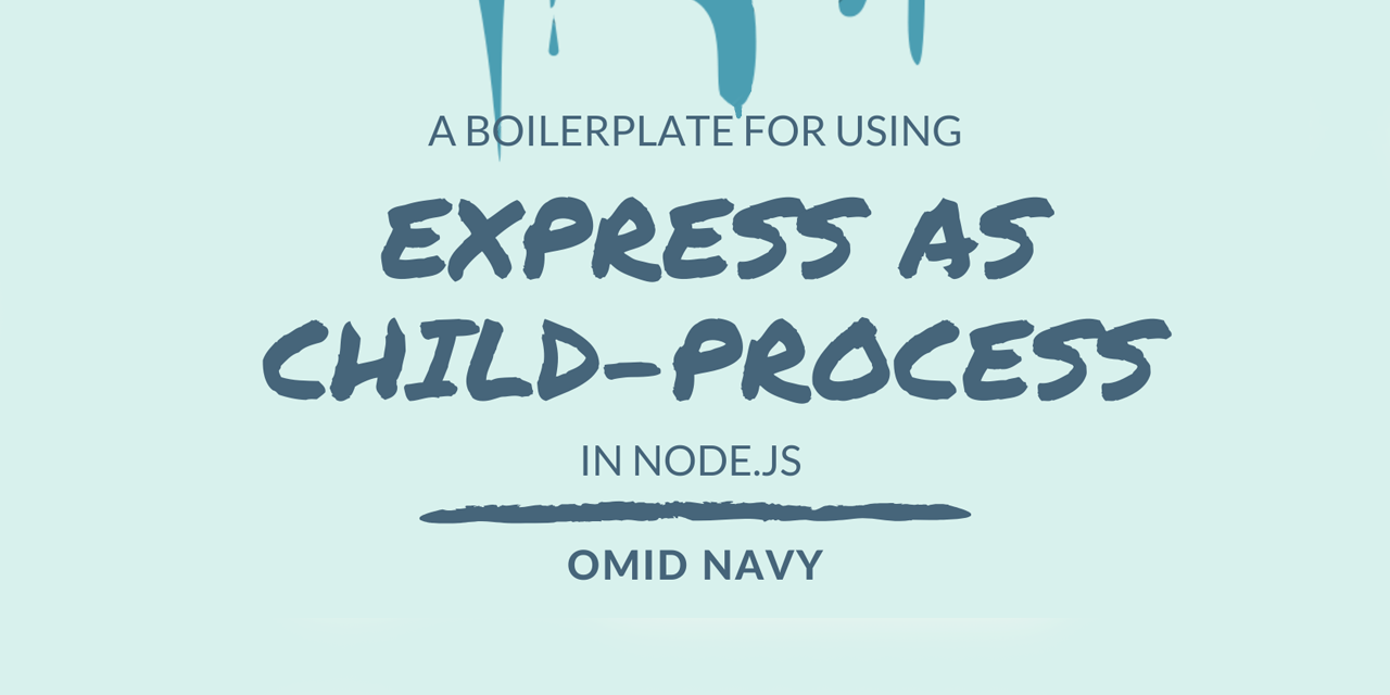 Express Child Process Nodejs Boilerplate