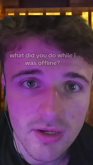 Reel: what did you do while I was offline?