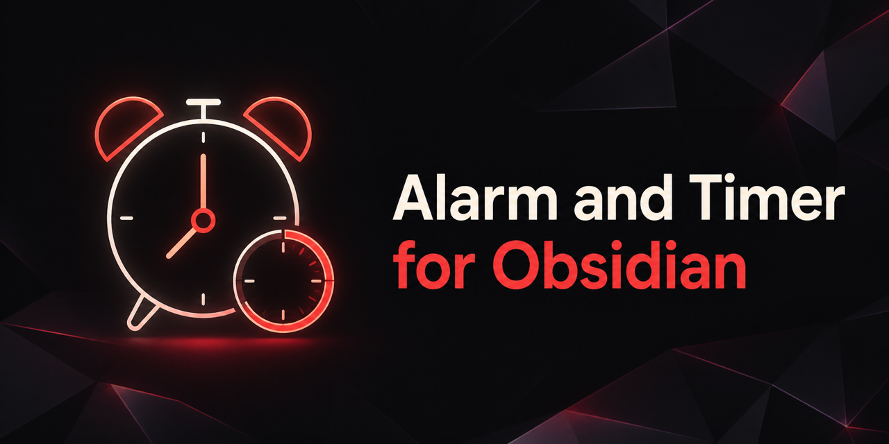 Alarm and Timer for Obsidian social preview