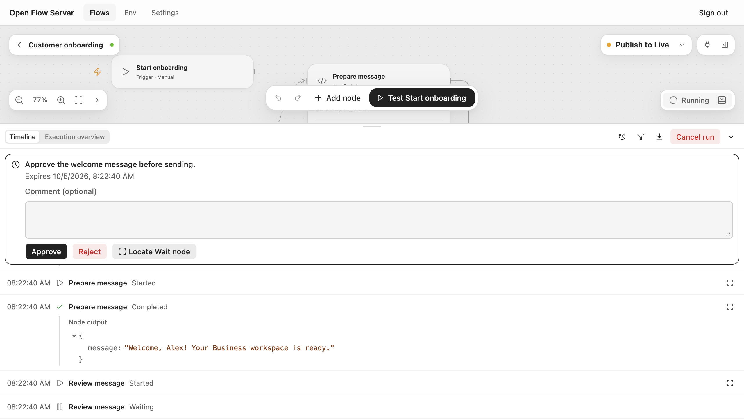 An onboarding test run paused for human approval in the Open Flow Workbench