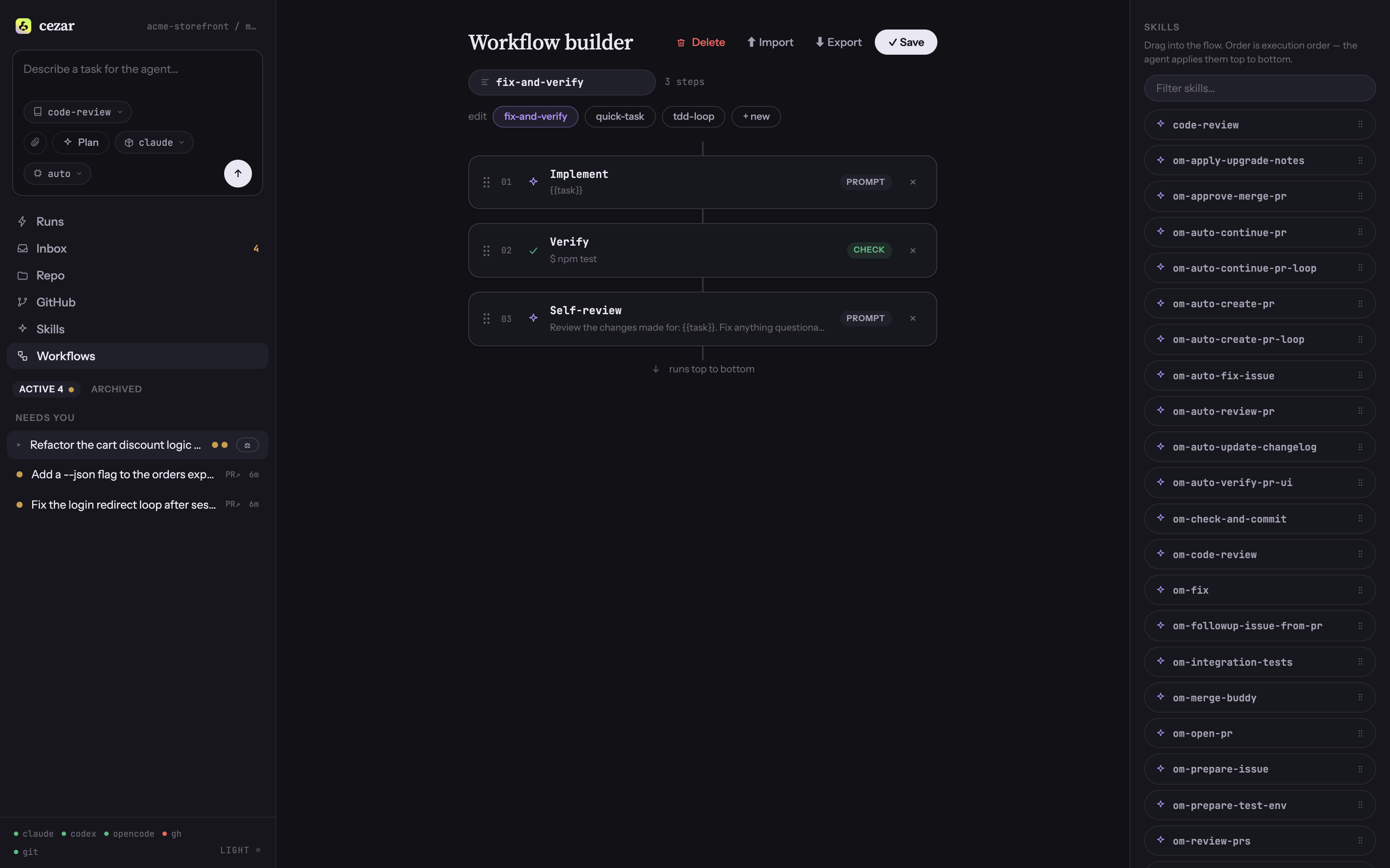 The workflow builder — drag skills into an ordered chain of agent steps and shell checks