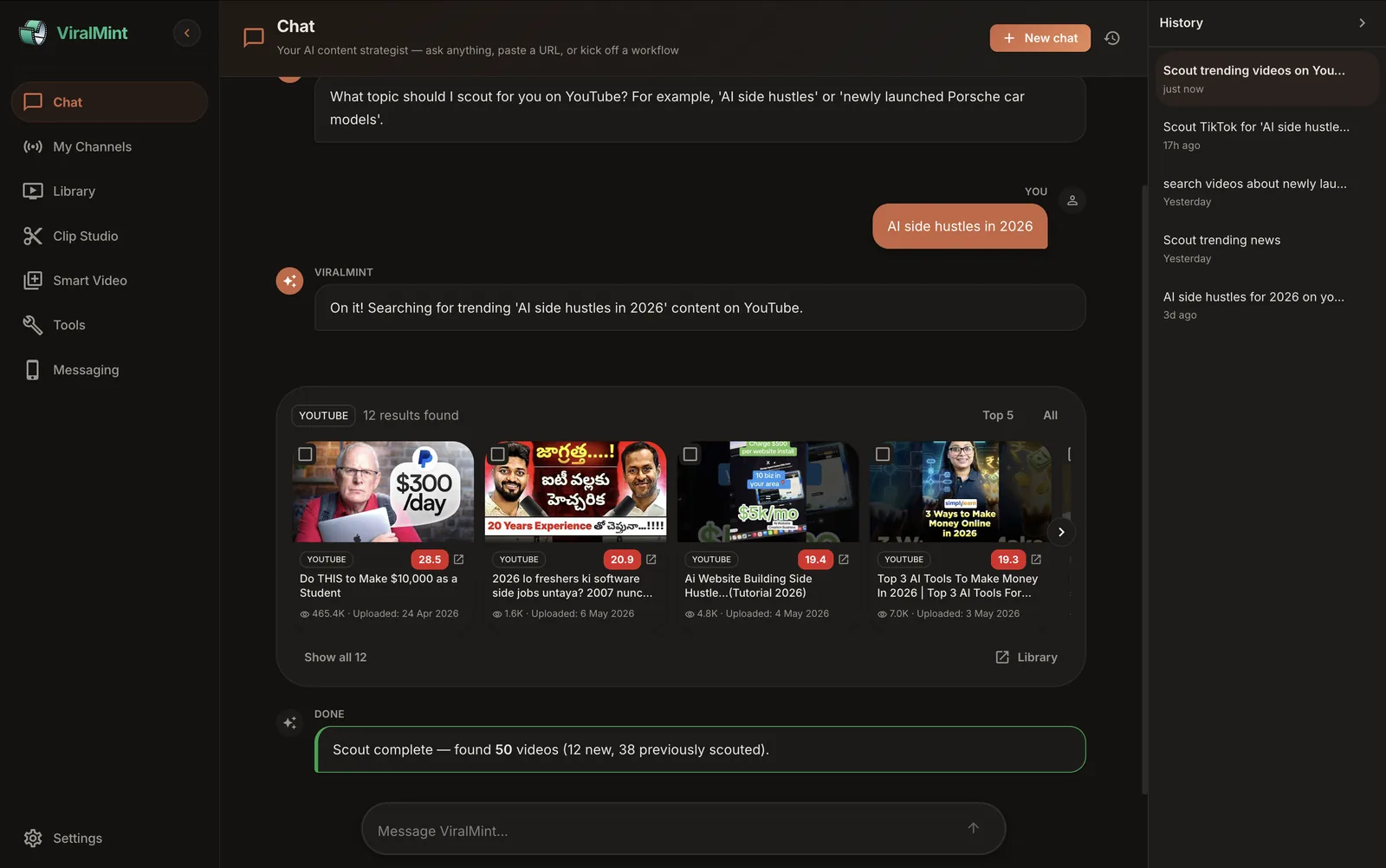 ViralMint Chat — streaming AI agent that scouts trending videos, analyzes channels, and orchestrates the full pipeline