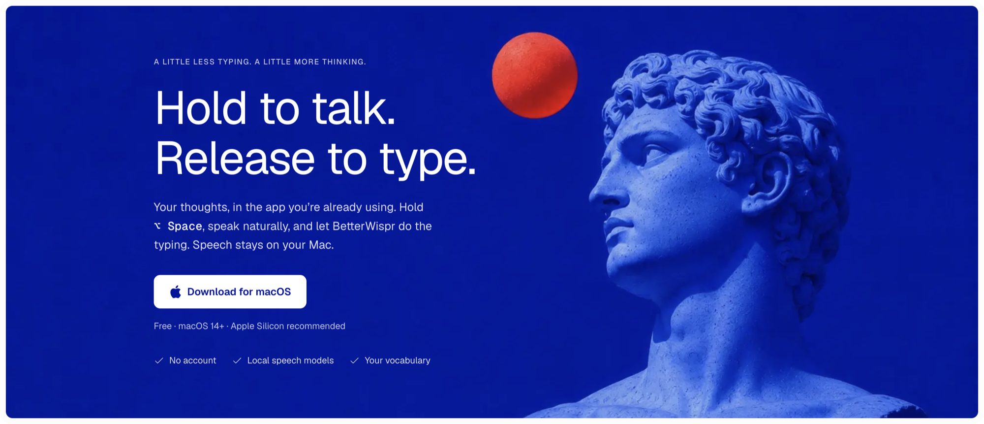 Screenshot showing the BetterWispr instruction 'hold to talk, release to type' for starting dictation