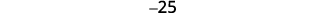 The number -25 is displayed in a dark gray font on a plain white background.