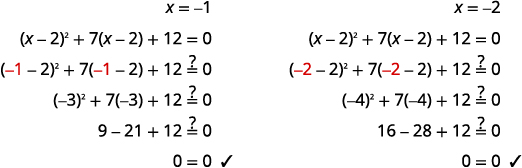 Verification of solutions for a quadratic equation (x-2)^2 + 7(x-2) + 12 = 0, showing that both x=-1 and x=-2 satisfy the equation.
