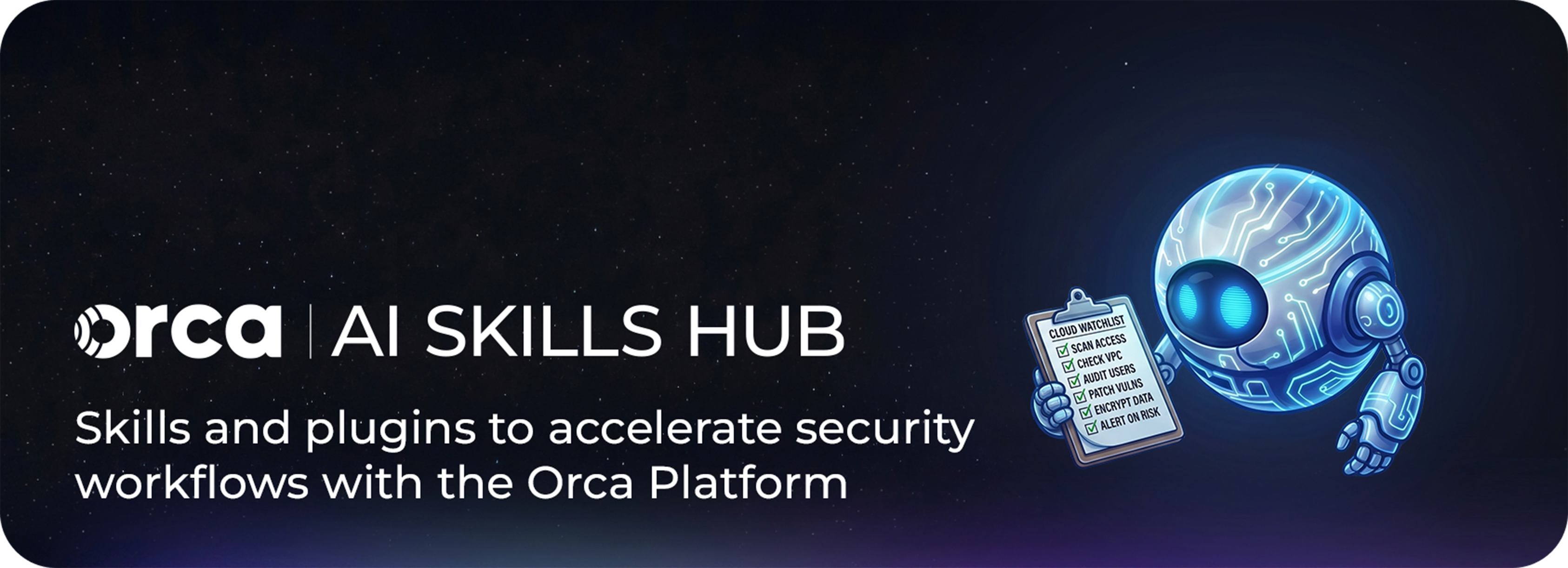 Orca Skills