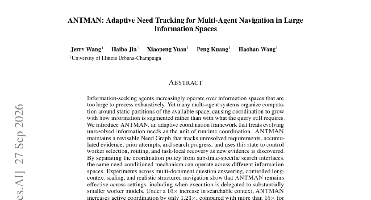 ANTMAN: Adaptive Need Tracking for Multi-Agent Navigation in Large Information Spaces