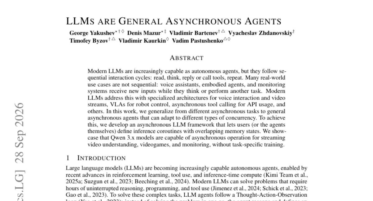 LLMs are General Asynchronous Agents