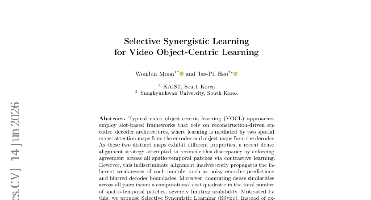 Selective Synergistic Learning for Video Object-Centric Learning