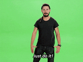 Shia LaBeouf: JUST DO IT
