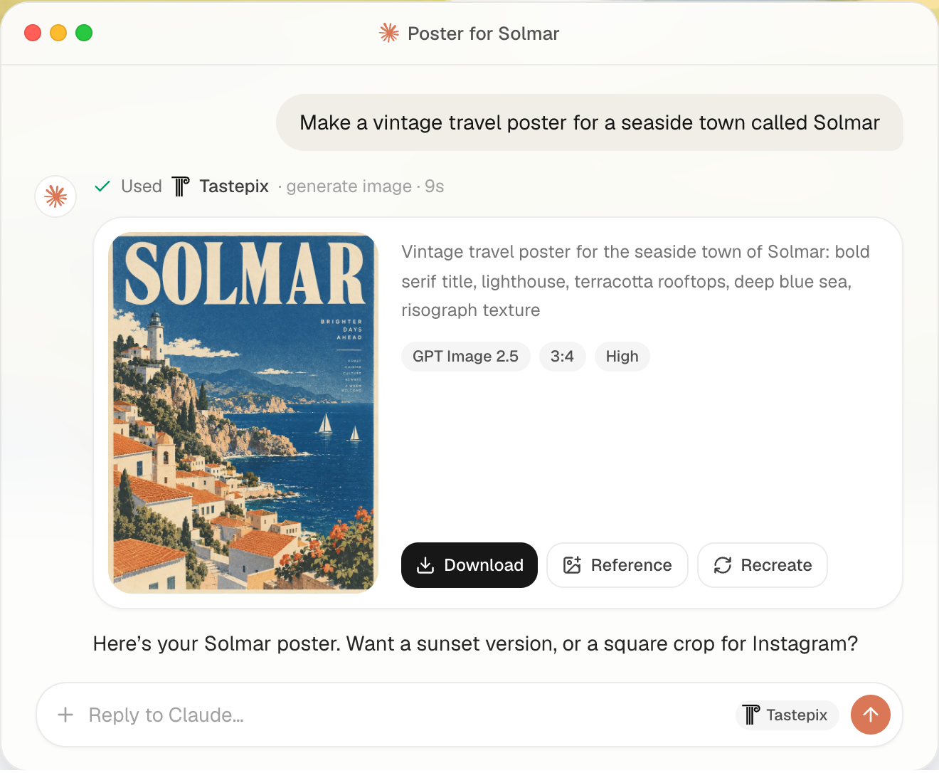 Claude using Tastepix to make a vintage travel poster, shown inline in the chat