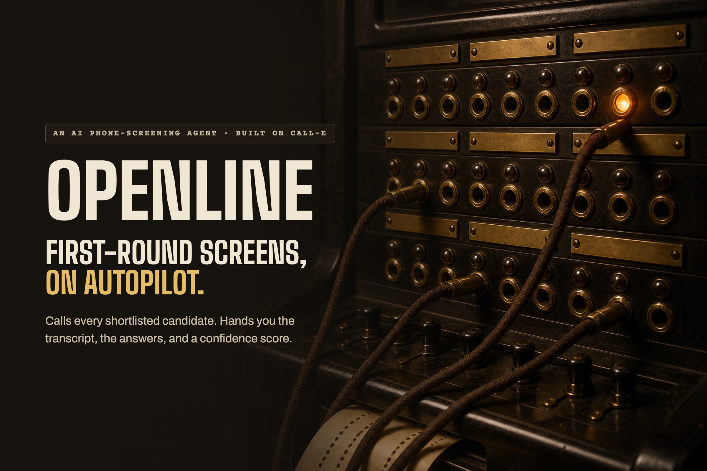 OpenLine: first-round screens, on autopilot