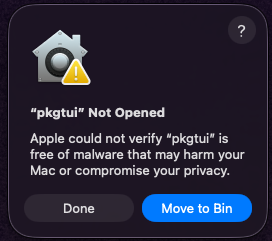 macOS dialog reading pkgtui Not Opened, with Done and Move to Bin buttons