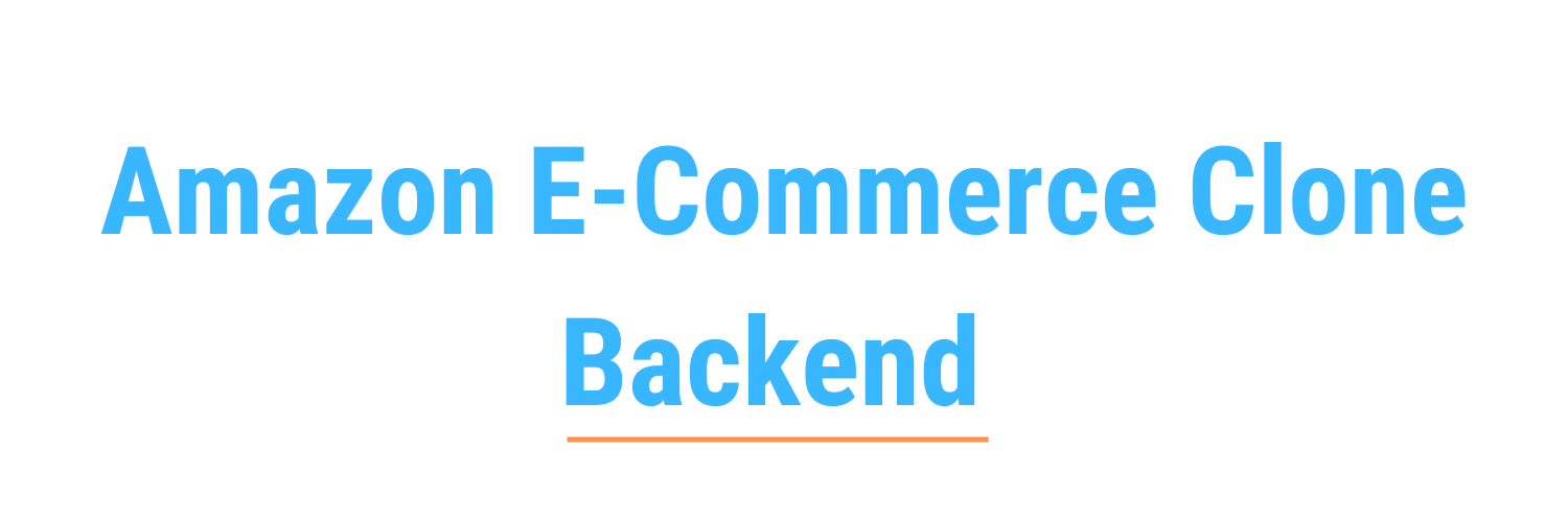 Amazon Ecommerce Clone Backend