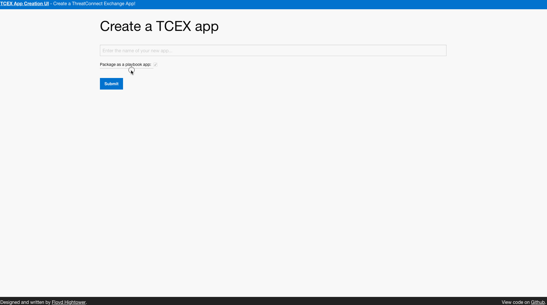 Creating a TCEX app is quick and easy