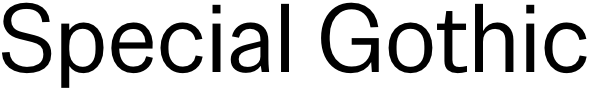 Special Gothic - Google Fonts