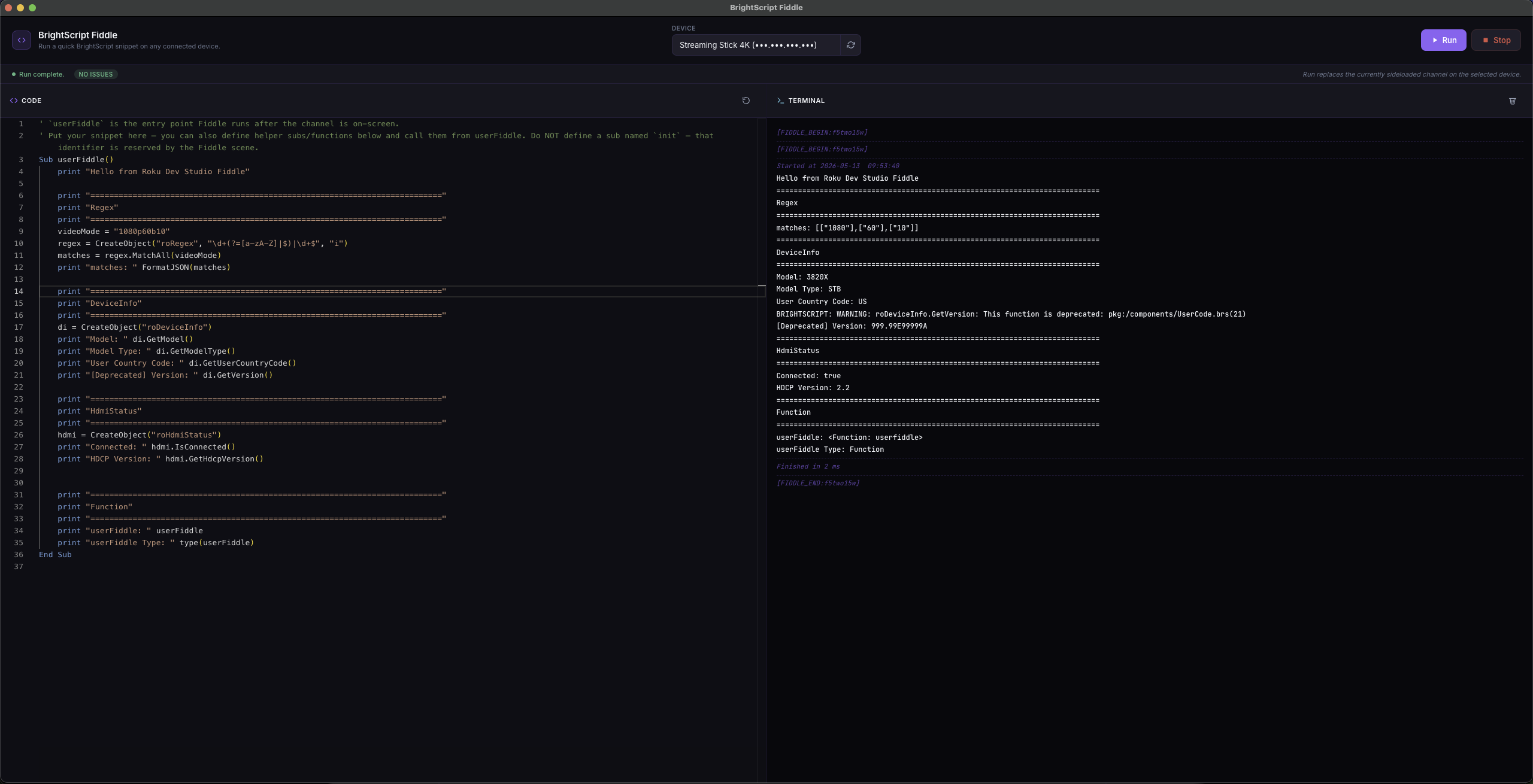 BrightScript Fiddle window — Monaco editor + live debug console