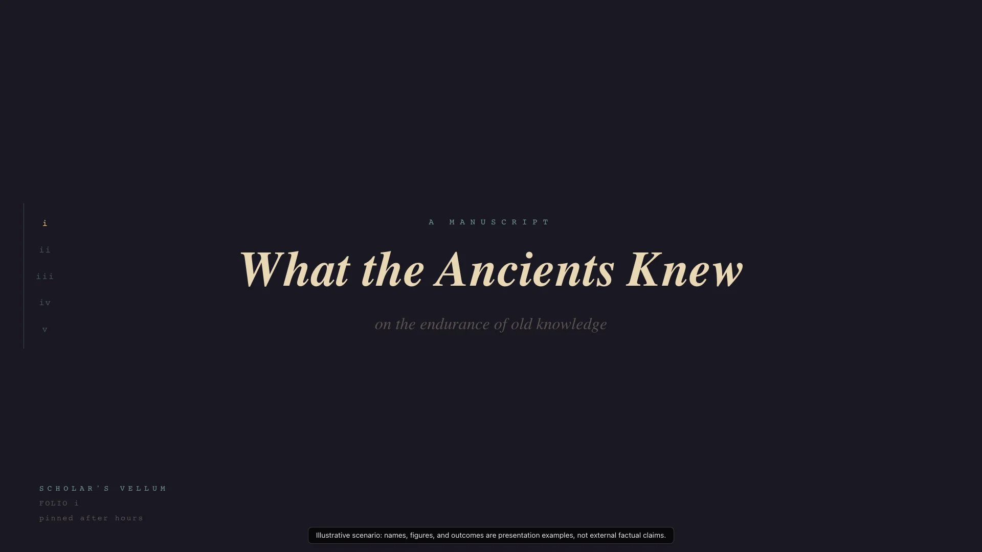 Scholar's Vellum — Claude Opus 4.8 — What the Ancients Knew — Hero Final Frame