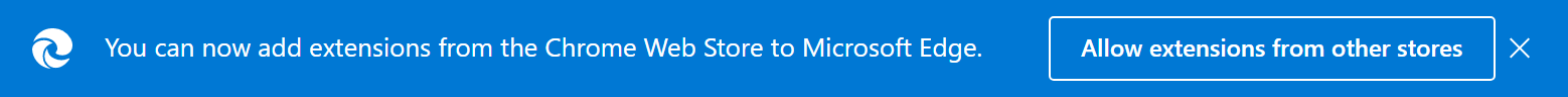 Screenshot of the top bar added to the Chrome Web Store by Microsoft Edge stating, "You can now add extensions from the Chrome Web Store to Microsoft Edge"