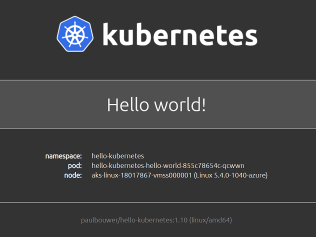 Hello world! from the hello-kubernetes image