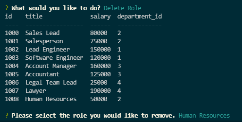 The following image shows the prompts in order to delete an existing role