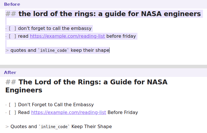 Before and after Title case: the heading marks, task boxes, URL, quote marker and inline code are unchanged