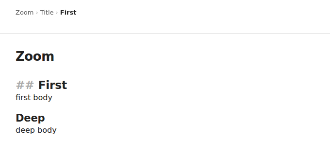 A note zoomed into its "First" section: only that heading and the one under it show, with a bar above reading Zoom, Title, First