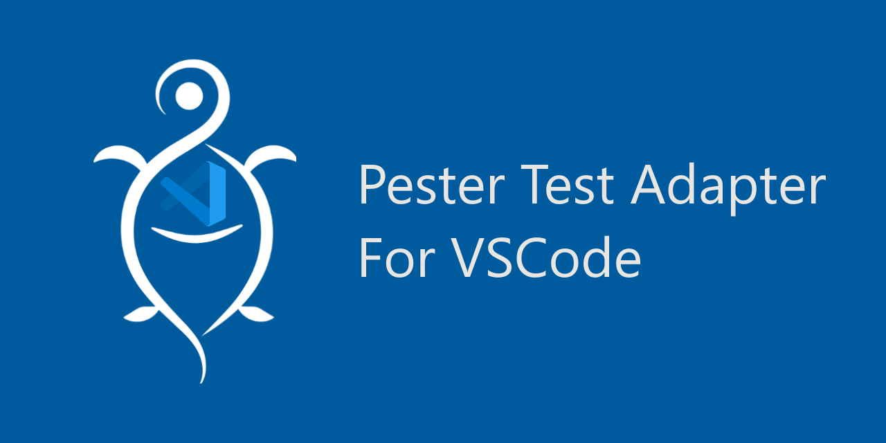 Pester Test Adapter for Visual Studio Code