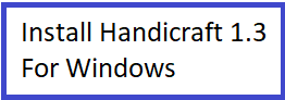 Handicraft For Windows