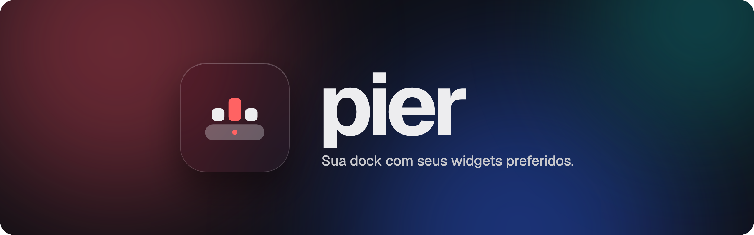 Pier — sua dock com seus widgets preferidos