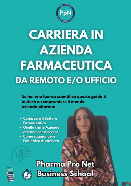 Guida Carriera in Azienda Farmaceutica - Pharma Pro Net